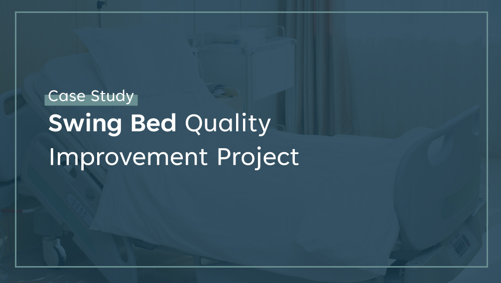 Swing Bed Quality Improvement Project Feature Image