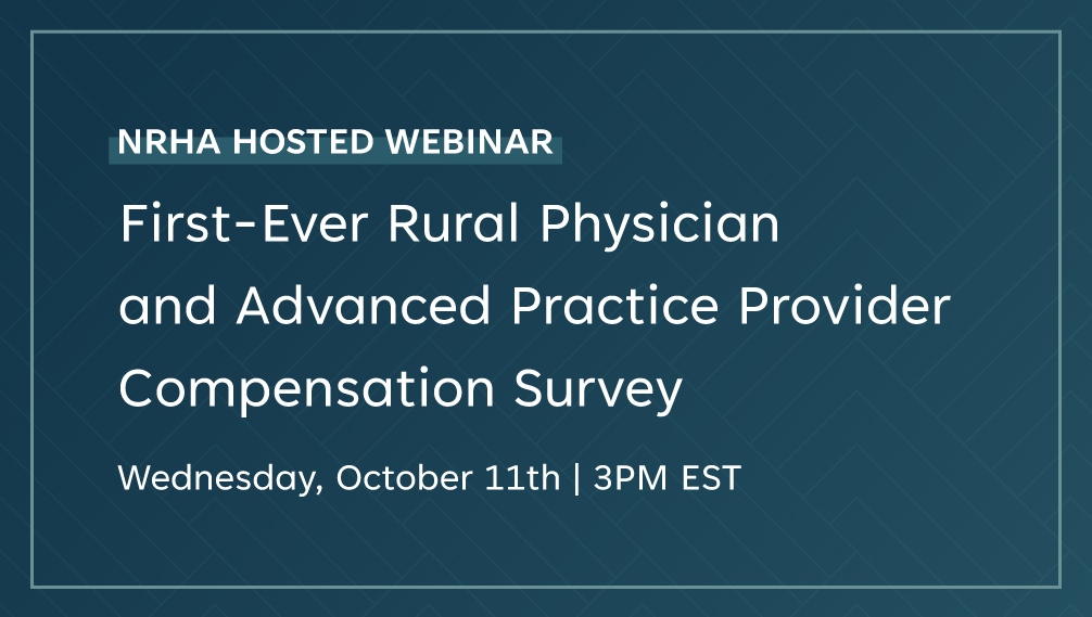 First-Ever Rural Physician and Advanced Practice Provider Survey