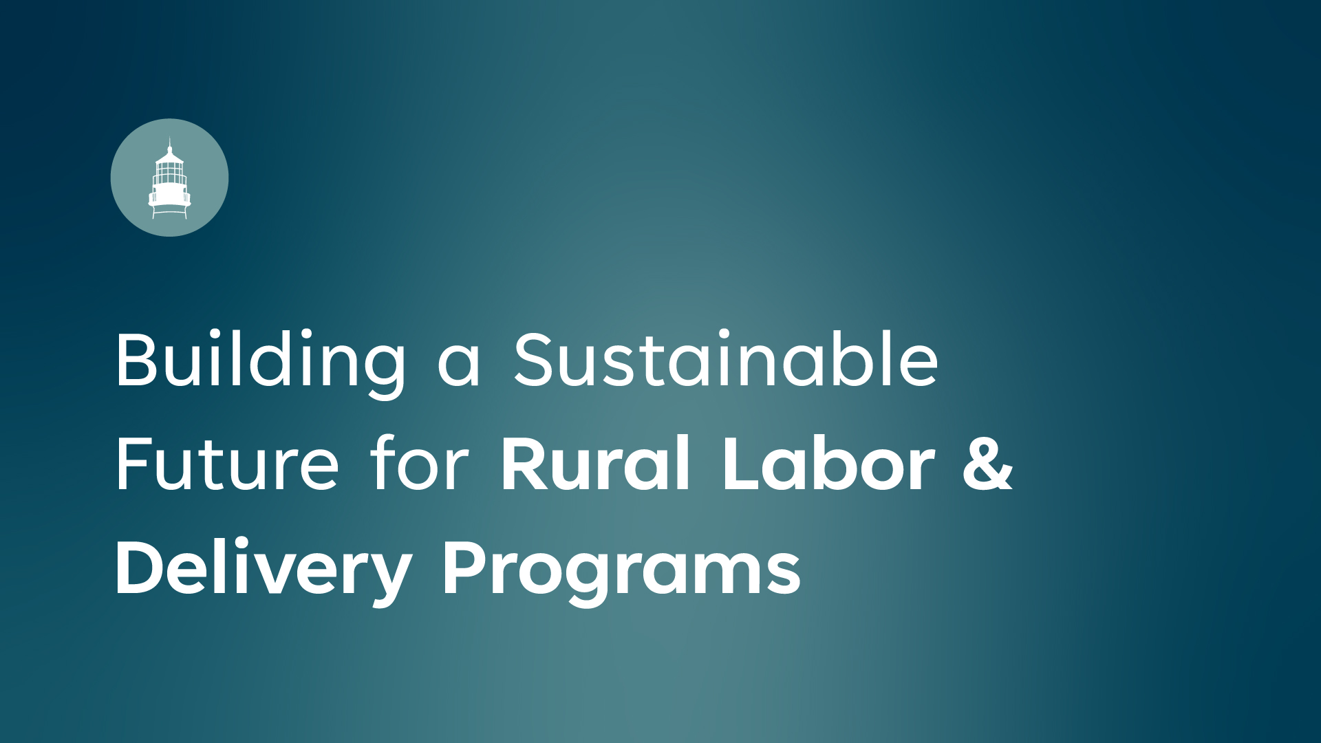 Building a Sustainable Future for Rural Labor & Delivery Programs