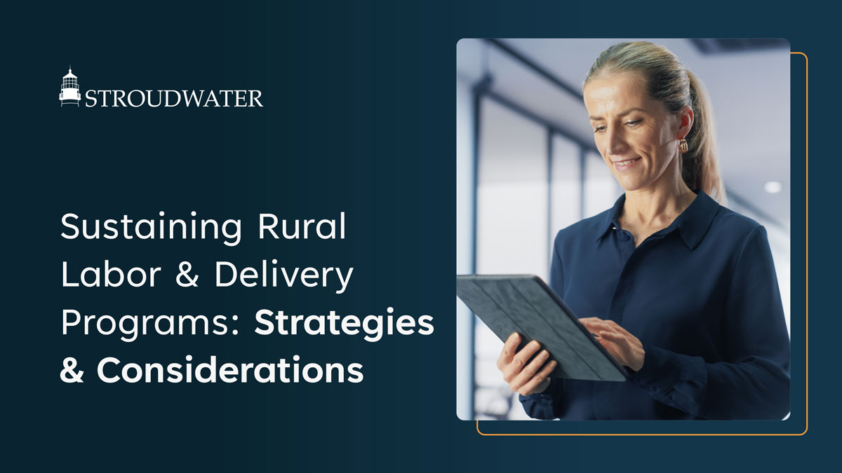 Sustaining Rural Labor and Delivery Programs